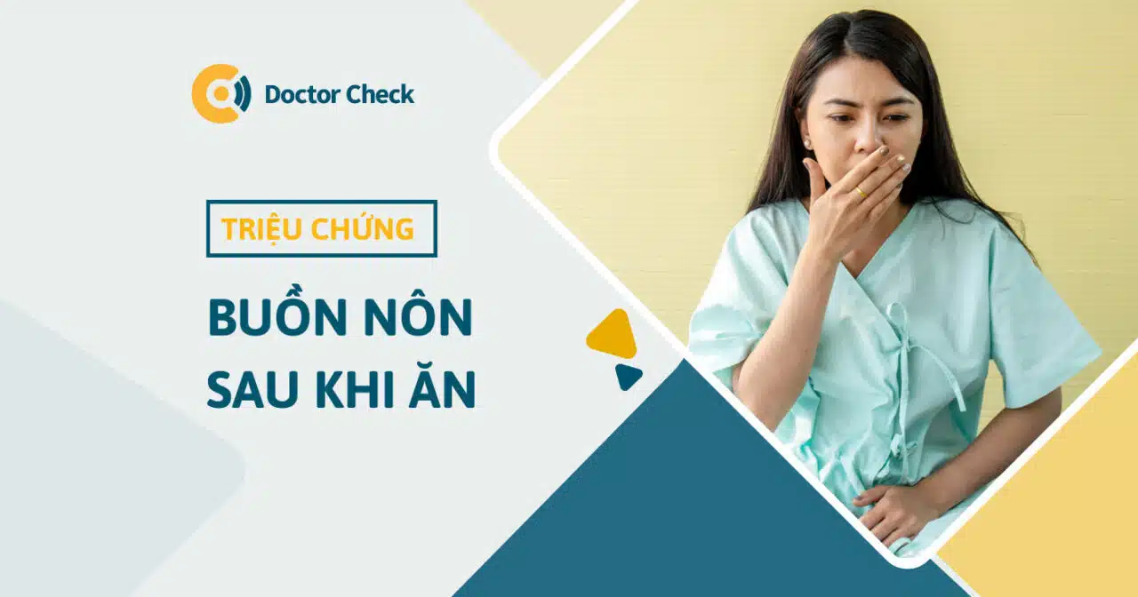 Buồn nôn sau khi ăn